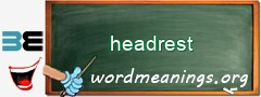 WordMeaning blackboard for headrest